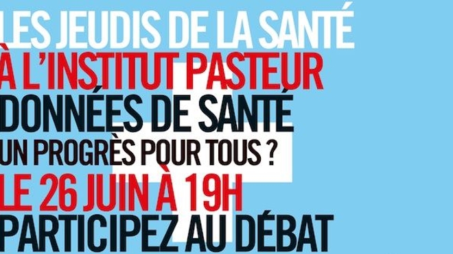 Les jeudis de la santé #3 - ''Données de santé : un progrès pour tous ?''