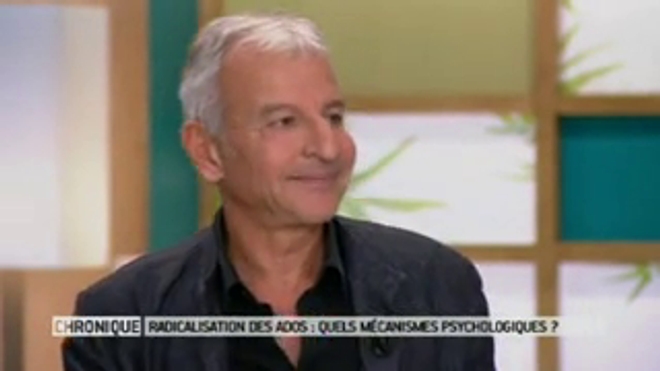 "Radicalisation des jeunes : quels mécanismes psychologiques ? ", chronique du Dr Serge Hefez, psychiatre et psychanalyste, du 26 septembre 2016