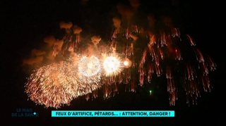 Attention aux dangers des feux d'artifice !