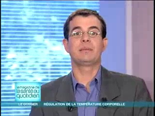 Michel Cymes et Benoît Thevenet expliquent la régulation de la température corporelle.