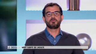 Marina Carrère d'Encausse et Benoît Thevenet expliquent la mort subite de l'adulte