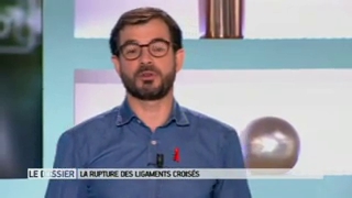 Marina Carrère d'Encausse et Benoît Thevenet expliquent la rupture des ligaments croisés du genou.