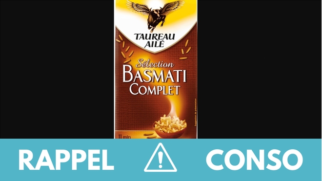 Rappel produit : riz Basmati Taureau Ailé