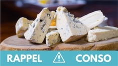 Rappel produit : plusieurs fromages bleus