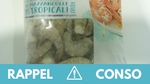 Rappel produit : Queues de crevettes Carrefour