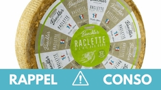 Rappel produit : Plusieurs fromages à raclette