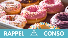 Rappel produit : plusieurs lots de donuts