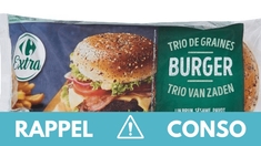 Attention à tous ces pains burger qui ne doivent pas être consommés