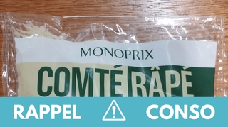 Rappel produit : Comté râpé Monoprix