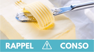 Rappel produit : ne consommez pas ce beurre contaminé par des Listeria