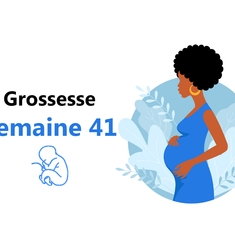 Suivez votre grossesse : la quarante-et-unième semaine !