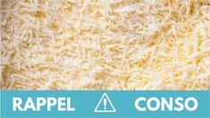 Rappel produit : ne consommez pas cet emmental râpé