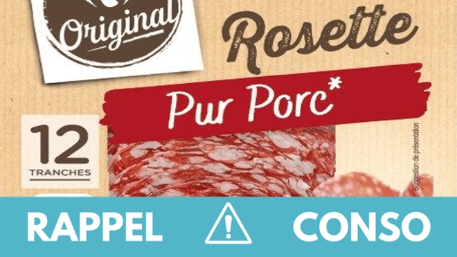 rappel produit : rosette pur porc Carrefour