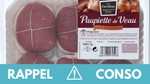 Attention, ne consommez pas ces paupiettes de veau !