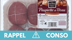 Attention, ne consommez pas ces paupiettes de veau !