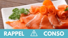 Rappel produit : attention à ces saumons fumés !