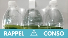Rappel produit : ne consommez pas ces bouteilles d'eau minérale
