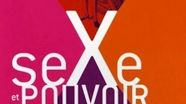 Sexe et pouvoir : des liaisons nombreuses