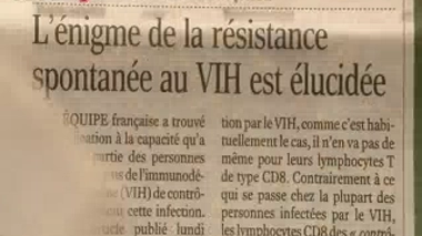 Les ''contrôleurs'' sont des séropositifs qui, sans aucun traitement, se défendent naturellement contre la maladie.