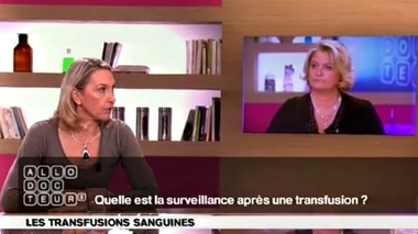 Transfusions sanguines : quelle surveillance ?
