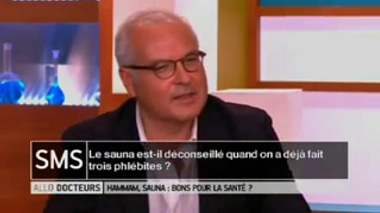 Le sauna est-il déconseillé quand on a fait des phlébites ?