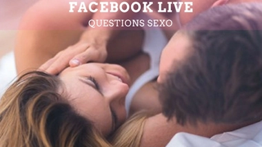 Sexualité : les réponses à vos questions sur notre Facebook Live