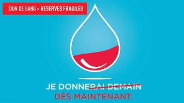 "Je donne dès maintenant", campagne de sensibilisation de l'EFS à l'hiver 2017-2018.