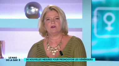 "De nouvelles mesures pour promouvoir les génériques", le point avec Maroussia Renard, journaliste