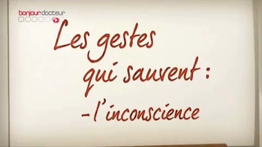 Gestes qui sauvent : l'inconscience