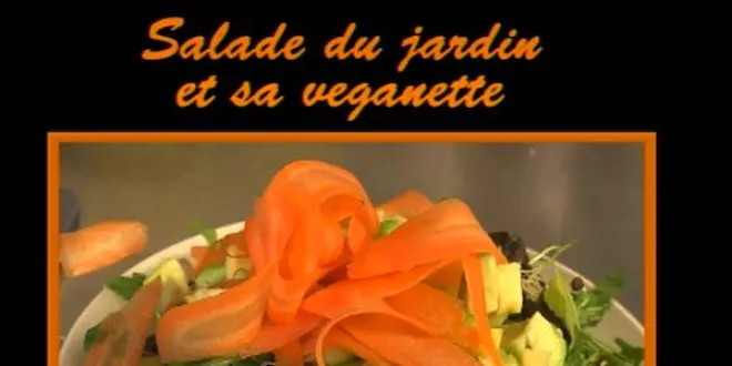 Salade du jardin et sa veganette