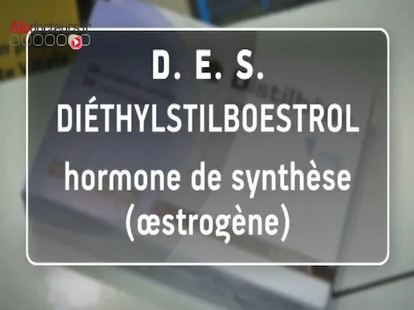 Distilbène® et Stilboestrol Borne® prescrits de 1950 à 1977