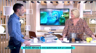 Raphaël répond à vos questions sur le caramel