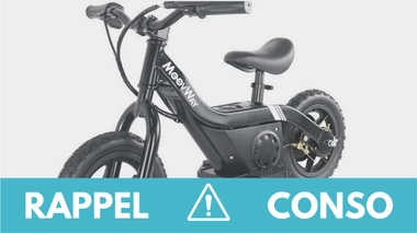 Rappel produit : Draisienne électrique enfant