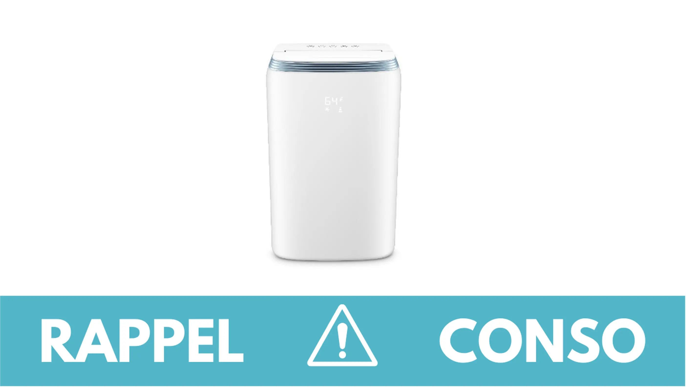 Rappel conso : climatiseur mobile