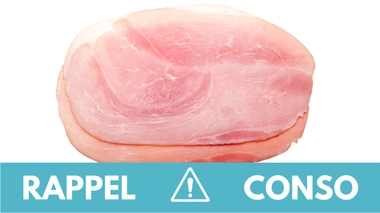 Rappel conso : jambon cuit