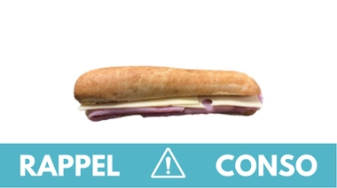 Rappel conso : sandwich jambon emmental