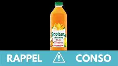 Rappel conso : jus de fruits Tropicana