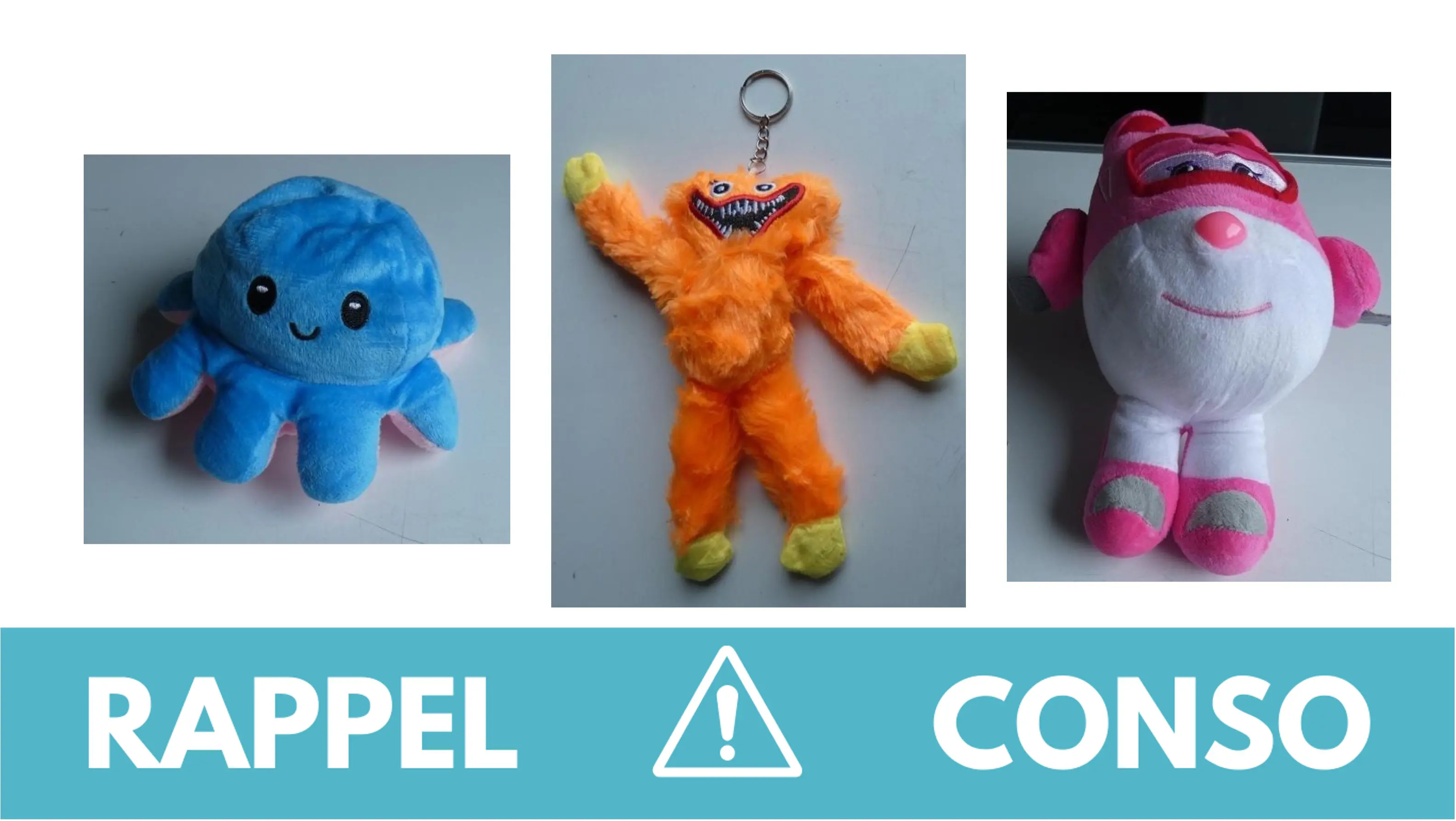 Rappel conso : plusieurs peluches