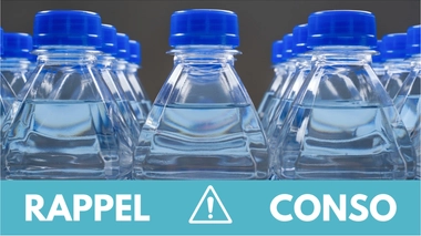 Rappel conso : eau minérale