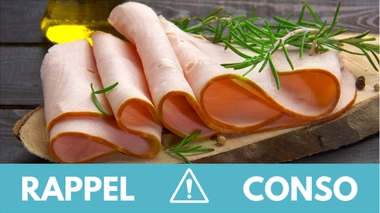 Rappel conso : Jambon de dinde