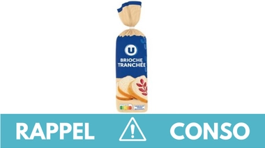 Rappel conso : brioche tranchée de marque U