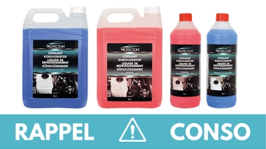 Rappel conso : liquides de refroidissement