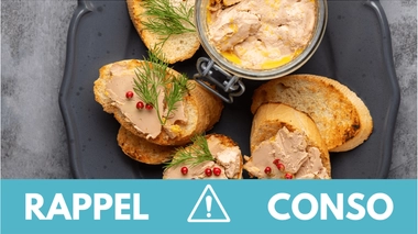 Rappel conso : foie gras