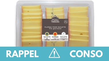 Rappel produit : Plateau de raclette Trio gourmand