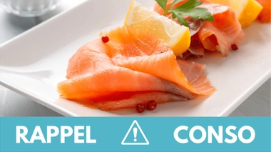 Rappel conso : saumon fumé
