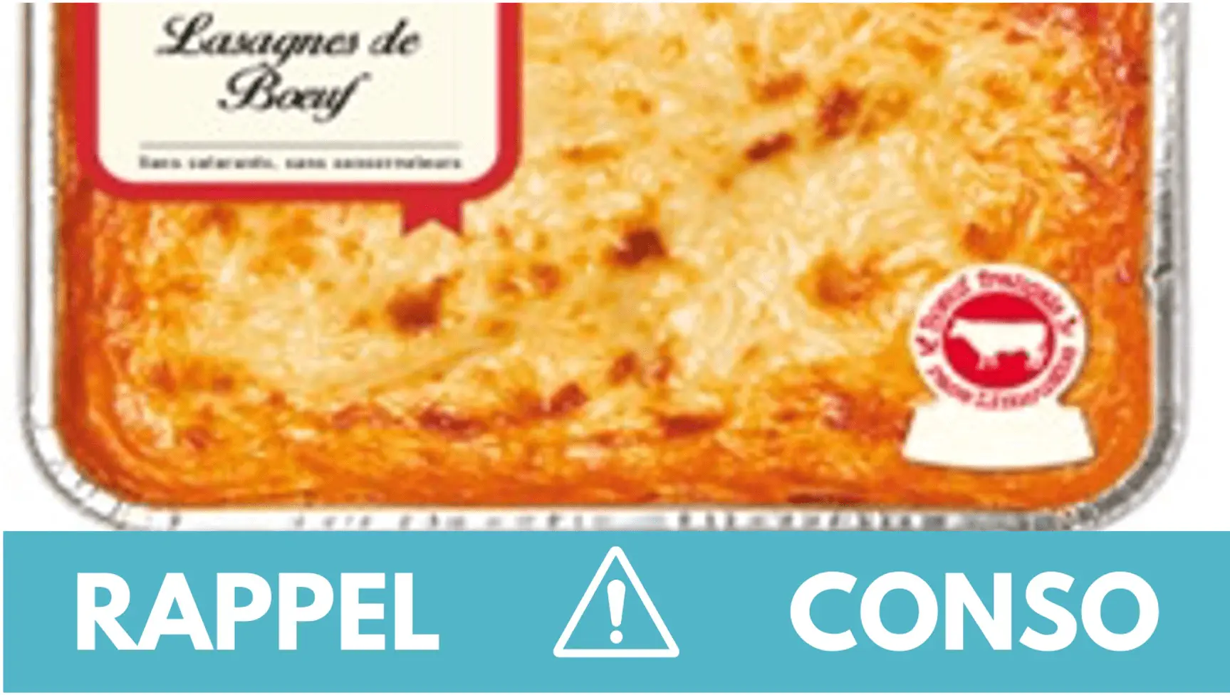 Rappel conso : lasagnes