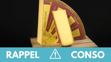Rappel produit : Comté fruité