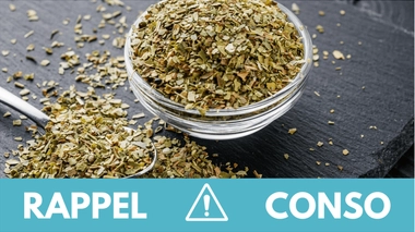 Rappel conso : origan