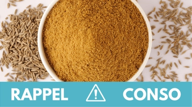 Rappel conso : cumin