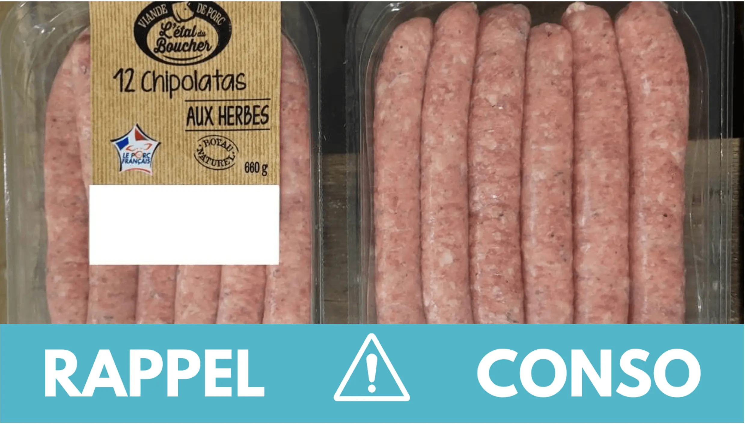 Rappel conso : chipolatas aux herbes